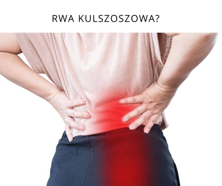 Rwa kulszowa – objaw czy choroba?
